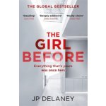 The Girl Before: The addictive global bestsel... JP Delaney – Zboží Mobilmania