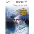 Iba jeden rok - Gayle Formanová