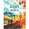 Mapa a průvodce Lonely Planet Epic Bike Rides of the World