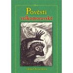 Pověsti velkomoravské - Alena Ovčačíková – Zbozi.Blesk.cz