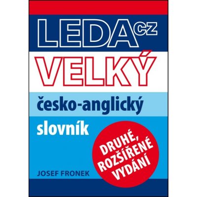 Velký česko-anglický slovník Josef Fronek – Hledejceny.cz