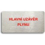 ACCEPT Piktogram HLAVNÍ UZÁVĚR PLYNU - stříbrná tabulka - barevný tisk bez rámečku – Hledejceny.cz