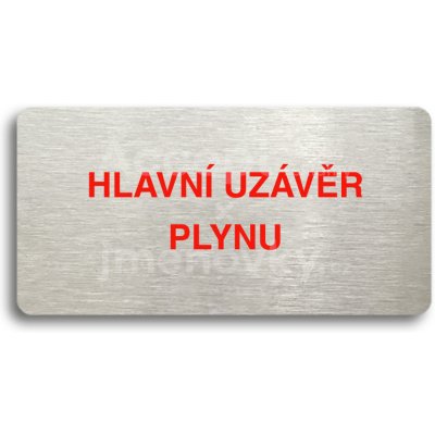 ACCEPT Piktogram HLAVNÍ UZÁVĚR PLYNU - stříbrná tabulka - barevný tisk bez rámečku – Hledejceny.cz