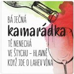 Albi Keramický podtácek Báječná kamarádka Tě nenechá ve štychu 10,7x10,7x0,6cm – Sleviste.cz