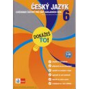 Český jazyk 6 Dokážeš to! - cvičebnice češtiny pro žáky 6. tříd základních škol - Ladislav Janovec, Martina Černá, Zuzana Poláková