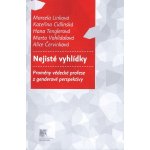 Nejisté vyhlídky. Proměny vědecké profese z genderové perspektivy - Marcela Linková, Kateřina Cidlinská, Hana Tenglerová, Marta Vohlídalová, Alice Červinková - SLON – Zboží Mobilmania