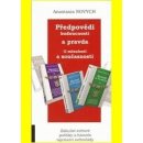 Předpovědi budoucnosti a pravda o minulosti a současnosti