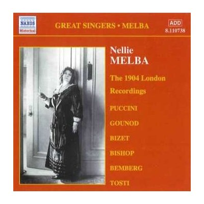 Nellie Melba - Complete Gramophone Company Recordings, Vol. 2 - The 1904 London Recordings CD – Zbozi.Blesk.cz