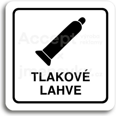 ACCEPT Piktogram tlakové lahve - bílá tabulka - černý tisk – Hledejceny.cz