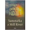 Samotářka z Mill River - Darcie Chanová