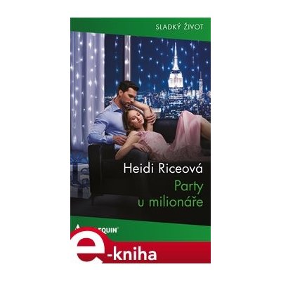 Party u milionáře - Heidi Riceová – Hledejceny.cz