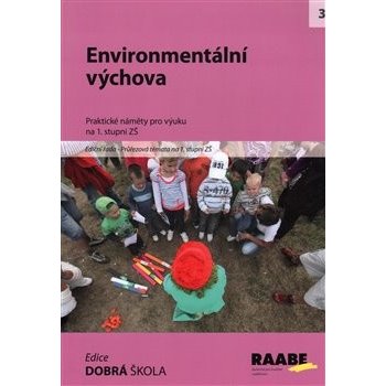 Environmentální výchova - kolektiv