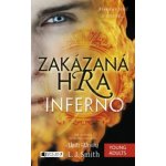 Zakázaná Hra – Inferno - L.J. Smith – Hledejceny.cz