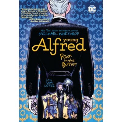 Young Alfred: Pain in the Butler