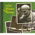Večer s Václavem Větvičkou – Hledejceny.cz