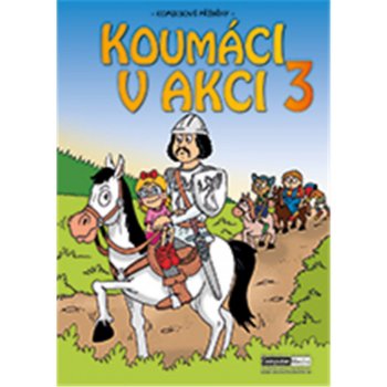 Koumáci v akci 3