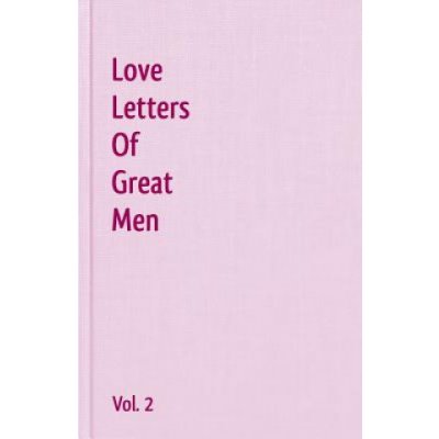 Love Letters of Great Men - Vol. 2 – Zboží Mobilmania