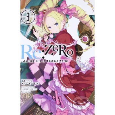 Re:ZERO -Starting Life in Another World-, Vol. 3 light novel