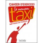 Le Nouveau Taxi! 1 Exercices – Hledejceny.cz