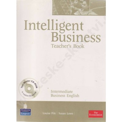 Intelligent Business intermediate Teachers Book + CD-ROM - Pile Louise,Lowe Susan – Zbozi.Blesk.cz