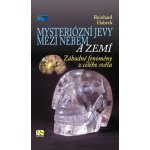 Mysteriózní jevy mezi nebem a zemí – Hledejceny.cz