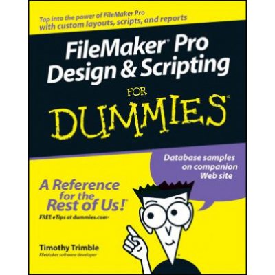 FileMaker Pro Design and Scripting For - T. Trimble – Sleviste.cz