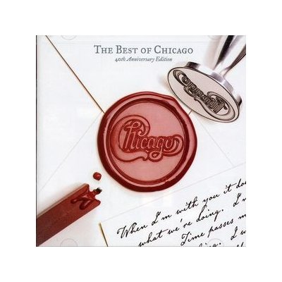 Chicago - Best Of Chicago, 40th Anniversary Edition CD – Hledejceny.cz