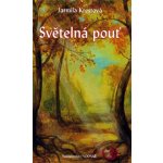 Světelná pouť - Jarmila Krestová – Hledejceny.cz