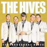 Tyrannosaurus Hives - The Hives LP – Hledejceny.cz