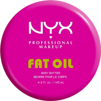 NYX Professional Makeup Fat Oil Body šlehané tělové máslo s hydratačním účinkem s vůní Suga Baddie 145 ml – Zbozi.Blesk.cz