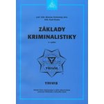 Základy kriminalistiky – Hledejceny.cz