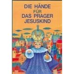 Wie schön du bist, prager jesuskind... - Ivana Pecháčková, Lucie Dvořáková – Hledejceny.cz