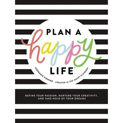 Plan a Happy Life TM – Zbozi.Blesk.cz