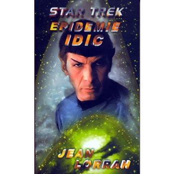 Lorrah Jean - Star Trek: Epidemie Idic