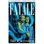 Fatale 1 - Smrt je mi v patách - Brubaker Ed, Phillips Sean, – Sleviste.cz