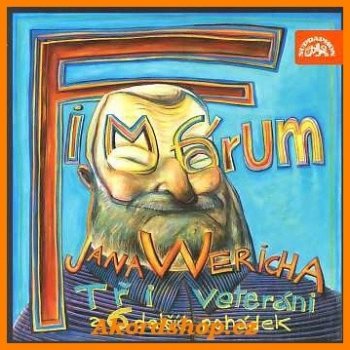 FIMFÁRUM JANA WERICHA - TŘI VETERÁNI - 2 CD