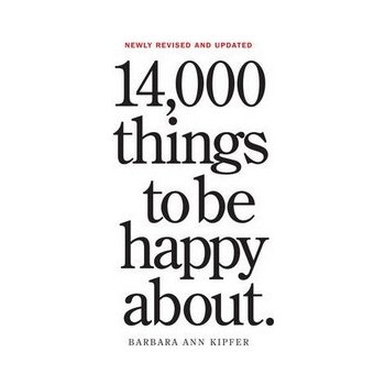 14,000 Things to be Happy About