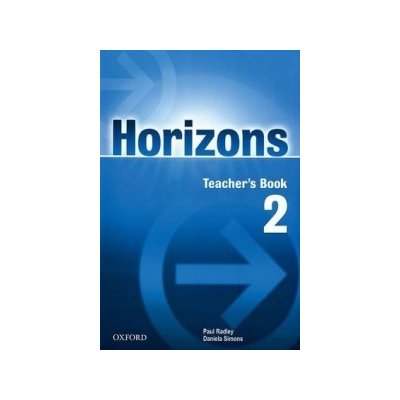 Horizons 2 Teachers Book - Radley P., Simons D. – Zbozi.Blesk.cz
