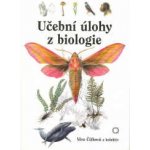 Učební úlohy z biologie - Věra Čížková a kolektiv – Hledejceny.cz