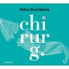 Audiokniha Chirurg - Petra Dvořáková