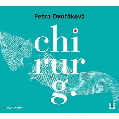 Chirurg - Petra Dvořáková – Zboží Mobilmania