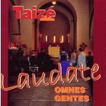 Taize - Laudate Omnes Gentes CD – Hledejceny.cz