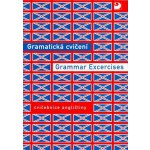 Gramatická cvičení Grammar Excercises - Cvičebnice angličtiny - Hrušková, Nováková – Hledejceny.cz