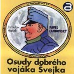 Osudy dobrého vojáka Švejka 1 - Jaroslav Hašek/Pavel Landovský – Hledejceny.cz