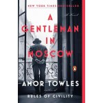 A Gentleman in Moscow Towles AmorPaperback – Hledejceny.cz
