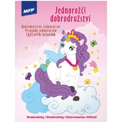 MFP 5301112 Omalovánky A4 Jednorožčí dobrodružství 210x276mm/32