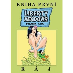 Liberty Meadows 1 - Ráj - Frank Cho