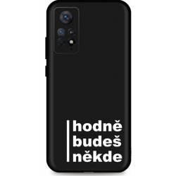 Pouzdro TopQ Xiaomi Redmi Note 11 Pro Hodně budeš někde