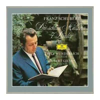 Franz Schubert - Die Schöne Müllerin 7 Lieder LP – Hledejceny.cz