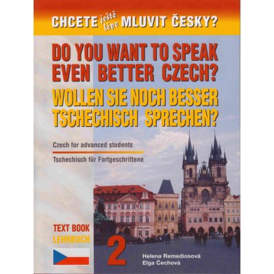 Chcete lépe mluvit.angicko-němec. – Čechová Elga a Remediosová Helena